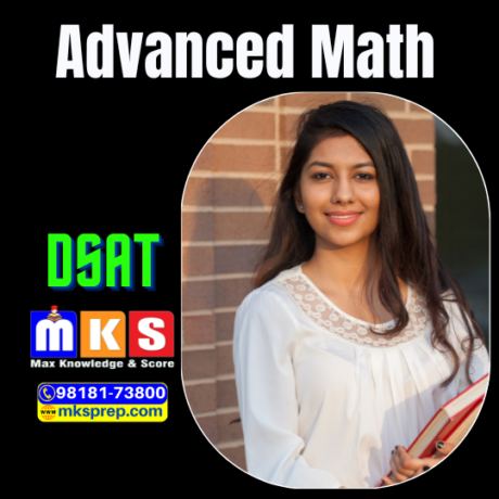 DSAT Advanced Math