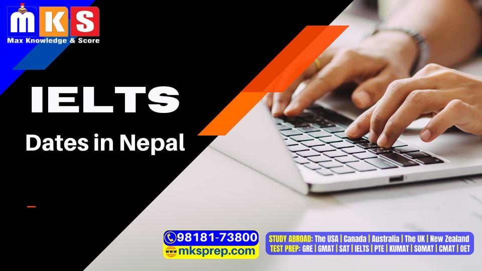 IELTS Dates in Nepal • MKSprep