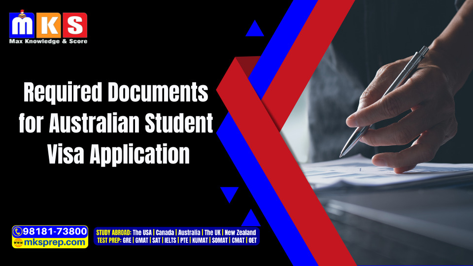 Required Documents for Australian Student Visa Application