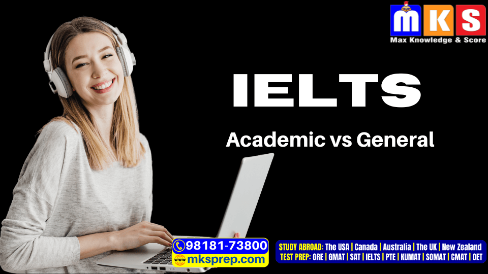 IELTS Academic vs IELTS General in Nepal